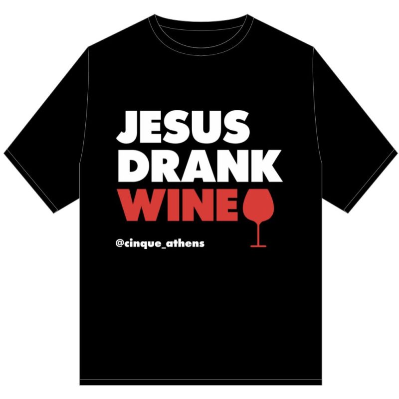 Black Cinque “Jesus Drank Wine” T-shirt with wine glass icon and Cinque Athens branding.